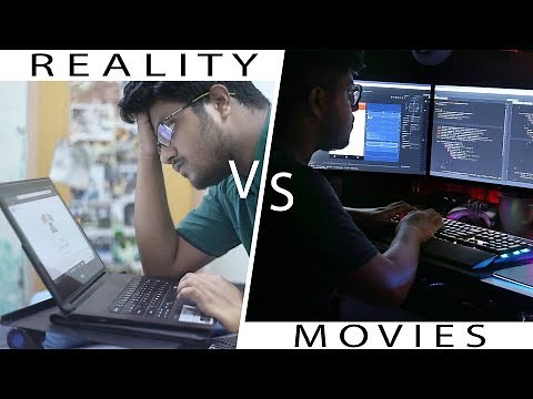 CODING IN MOVIES VS REALITY
