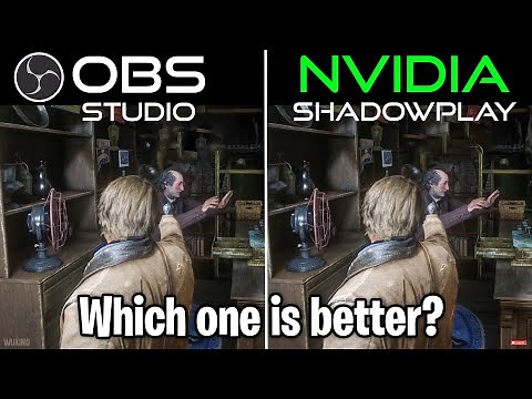 OBS vs. Nvidia ShadowPlay | Which one is better for recording gameplay?