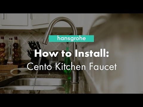 hansgrohe Cento Single Hole Kitchen Faucet Installation & Benefits