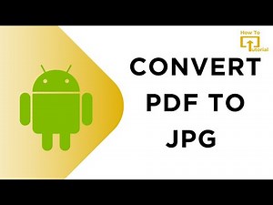 How to Convert PDF to JPG in Your Mobile Device