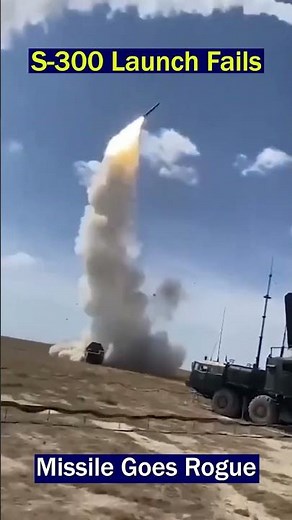 S-300 Missile Launch Goes Wrong: What Happened?