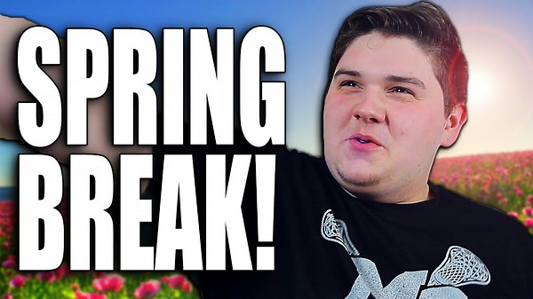 Best Spring Break Ever