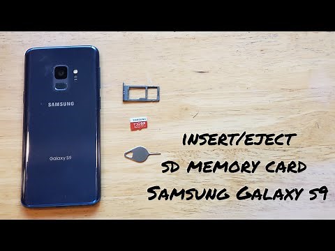 Insert/eject sd memory card Samsung Galaxy s9