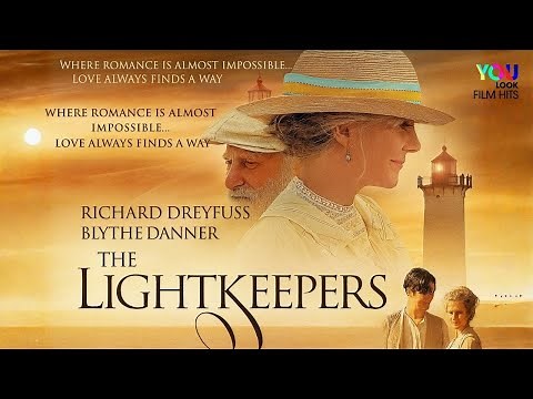 The Lightkeepers (2009) | Family Drama | Full Movie | Richard Dreyfuss, Blythe Danner