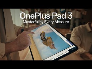 OnePlus Pad 3 | Masterful by Every Measure