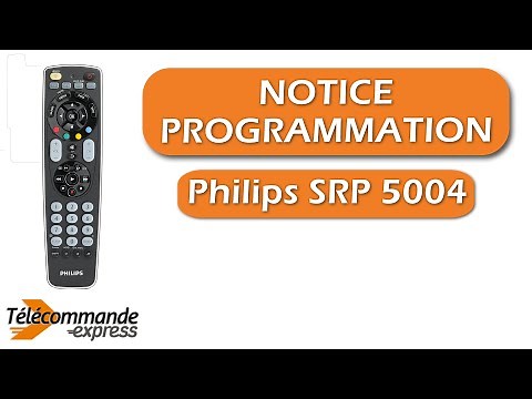 Programmer une télécommande TV universelle Philips SRP 5004