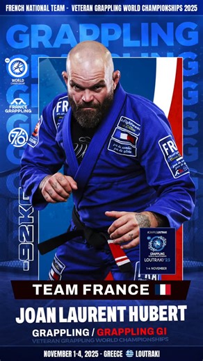 JOAN LAURENT HUBERT 🔥 Objectif : Or Mondial ! ​Le guerrier de la #TeamFrance, Joan Laurent Hubert (-92KG), représentera fièrement les couleurs nationales aux Championnats du Monde Vétérans de Grappling 2025 en Grèce ! ​Il sera en lice dans les deux catégories : Grappling et Grappling Gi. ​Rendez-vous à Loutraki du 1er au 4 Novembre 2025 pour le soutenir ! Laissez vos messages d'encouragement ! 👇 ​#JoanLaurentHubert #uww #Grappling #TeamFrance #92KG #VeteranGrappling #Loutraki #WorldChampionshi