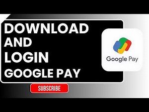 How to Download and Login Google Pay App (2026) | GPay Setup Guide