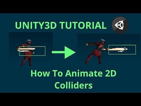 Unity2D Tutorial: Animate Colliders