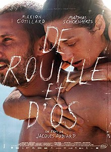 Rust and Bone / Ръжда и кости