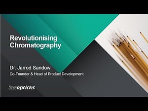 IonOpticks | Revolutionising Chromatography (Webinar, HUPO 2020)