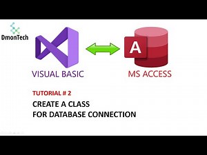Tutorial # 2: How to Create a Class for Database Connection in VB.NET MS Access