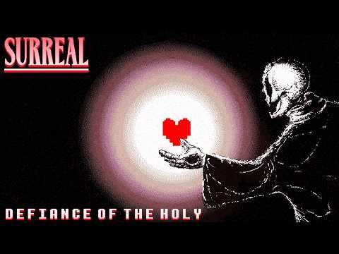 DEFIANCE OF THE HOLY | DELTARUNE CHAPTER 7 FINAL BOSS HYPOTHETICAL
