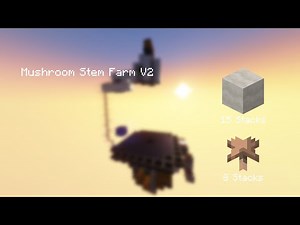 [Tutorial] Mushroom Stem Farm V2