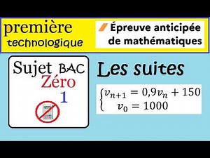 Maths Baccalaureate Exam - First Year Technological Studies - Sequences - Early Exam Sample Paper
