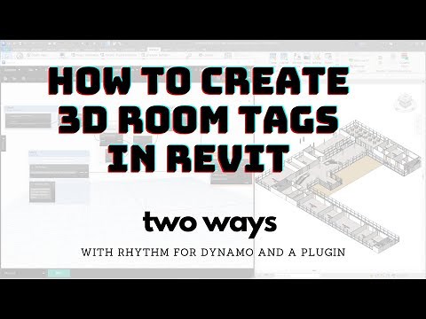 How to Create 3d Room Tags in Revit (with Rhythm or a plugin)