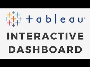 Build An Interactive Tableau Dashboard - Start to Finish