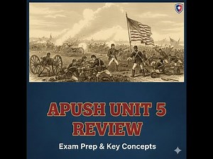APUSH Unit 5 Review: From Dream to Division