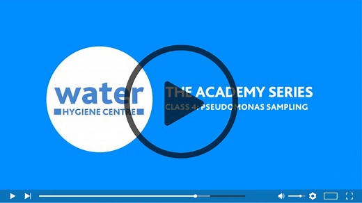 Class 4: Legionella Academy - Pseudomonas Sampling