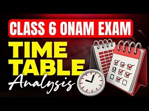Class 6 Onam Exam 2025 Timetable | Analysis | Exam Winner