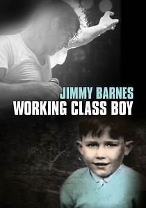 Jimmy Barnes: Working Class Boy - stream online