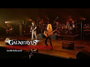 GALNERYUS「THE RISING OF THE NEW LEGACY」［Trailer］