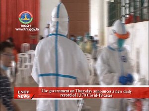The government on Thursday announces a new daily record of 1,170 Covid-19 cases | Lao National Television-English News Program
