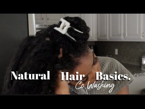 Natural Hair Basics | How I wash with Conditioner ONLY