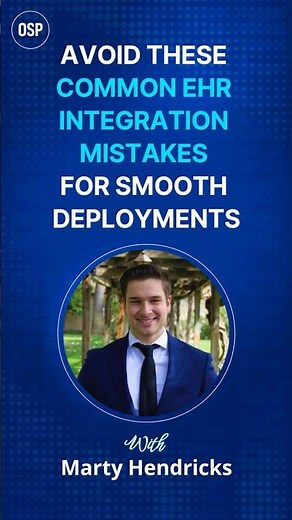 Avoid These Common EHR Integration Mistakes for Smooth Deployments
