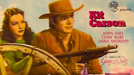 Kit Carson (1940)   Jon Hall, Lynn Bari, Dana Andrews   WESTRN