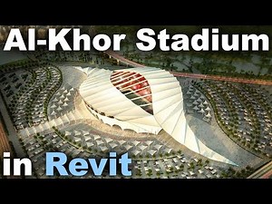 Al Khor Stadium in Revit Tutorial