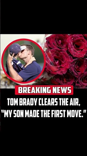 Tom Brady kisses his son | #Shorts
