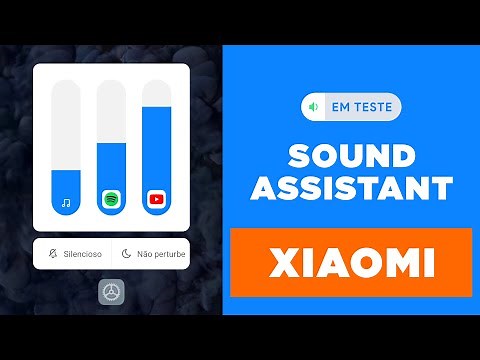 Sound Assistant da Xiaomi em teste - Volume de cada app individual na MIUI 12 - News