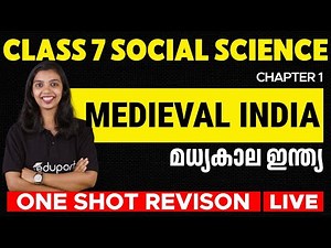 Class 7 Social Science | One Shot Chapter 1 Medieval India | Madyakaala India | Eduport