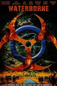Waterborne (2005) - Movie
