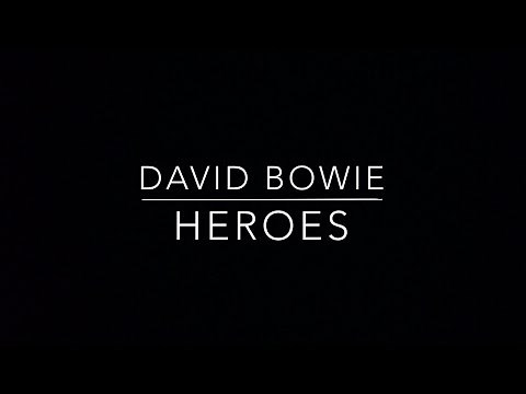 David Bowie - Heroes Lyrics