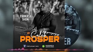 Pankasa shenu this song is powerful done by minister caleb prosper be blessed with this song | Collins Coli