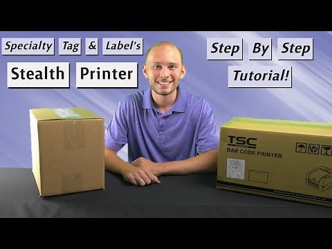 Stealth Printer Tutorial - TSC Installation