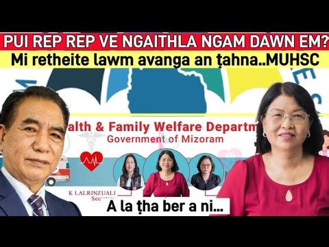 REP REP MAIA NGAITHLA NGAM DAWN EM MUHSC...Lawm avanga ṭahna thlentu..