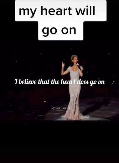 Celine Dion 'My Heart Will Go On' Lyrics