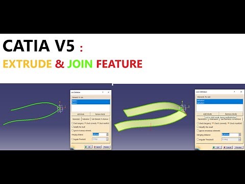 CATIA V5 : JOIN AND EXTRUDE FEATURES