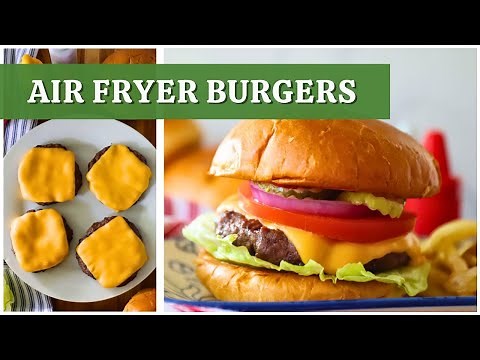 Air Fryer Burgers | So Easy and Delicious! 🍔
