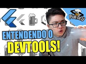 ANALISE DE PERFORMANCE... DEVTOOLS NO FLUTTER!!