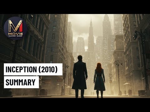 Inception (2010) – Summary Movie Snapshot Scenes