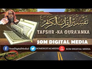 Tafsiirka Quraanka: || Suuratu|| An-Nisaa || Ayada 44- 65 || Sheekh Maxamed Cabdi Umal Q - C029