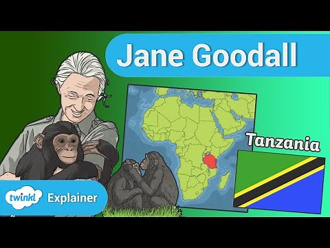 Who is Jane Goodall?