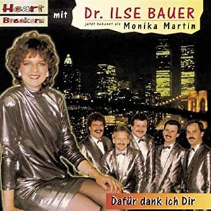 Heart Breakers Mit Ilse Bauer - Dafür Dank Ich Dir