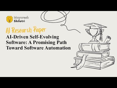 AI-Driven Self-Evolving Software A Promising Path Toward Software Automation