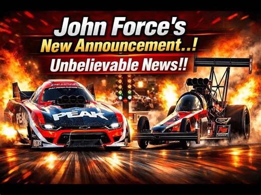 John Force’s New Announcement..! Unbelievable News!! - xtrhorsepower
