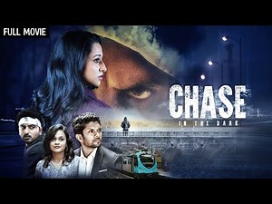 साउथ की सस्पेंस फिल्म - Chase Full Movie Hindi Dubbed | Radhika Narayan, Avinash Narasimharaju
